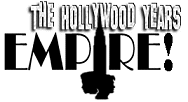 EMPIRE - The Hollywood Years